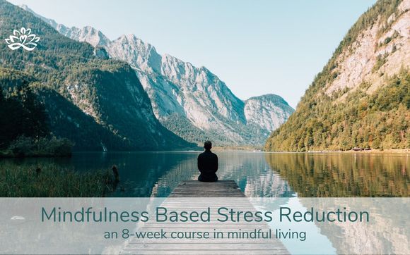 Mindfulness Based Stress Reduction (MBSR) by Mindfulness in the ...