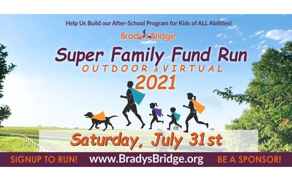 Super Family Fund Run with Brady's Bridge