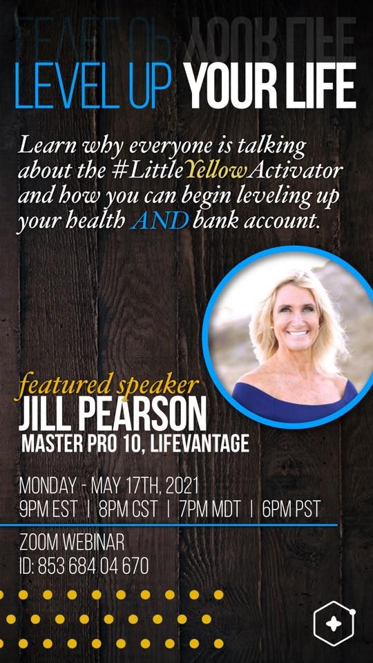 LEVEL UP YOUR LIFE! with LifeVantage
