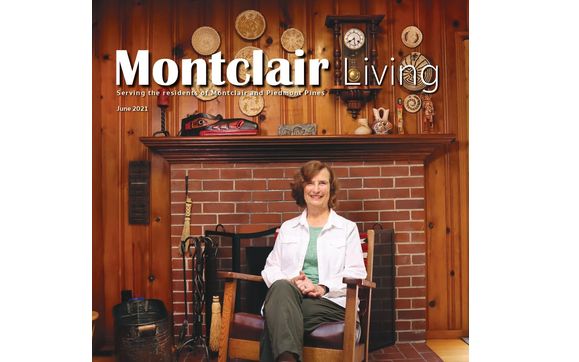 Montclair Living - June 2021  with Piedmont, Montclair, & Berkeley Hills Living Magazines and Digital