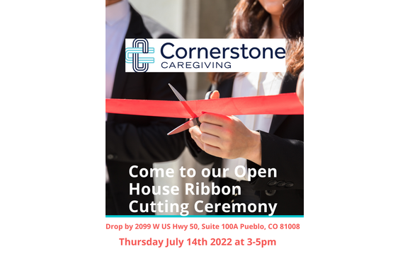 Open House Ribbon Cutting Ceremony by Cornerstone Caregiving in Pueblo ...