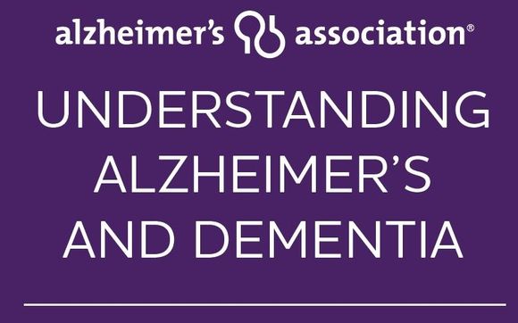 Understanding Alzheimer's & Dementia by Alzheimer's Association in ...