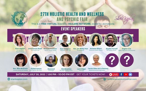Healers Network 27th Holistic Health Wellness & Psychic Fair on ZOOM ...