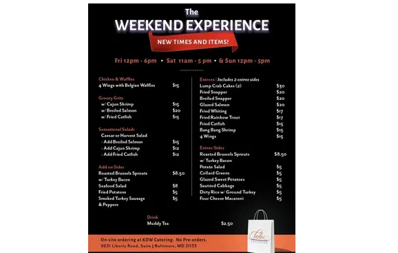 The Weekend Experience  with KDW Catering LLC