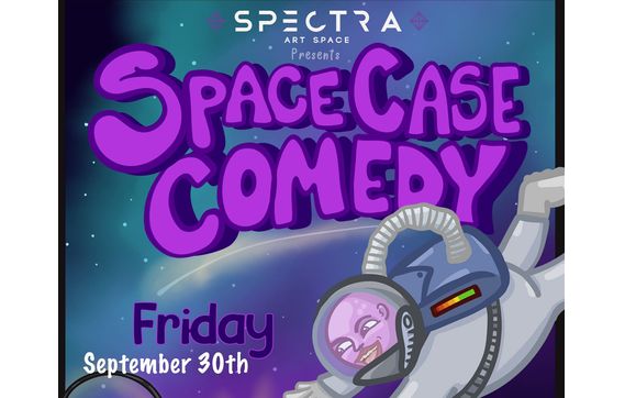 Space Case Comedy September With Immersive Art Experience By Spectra