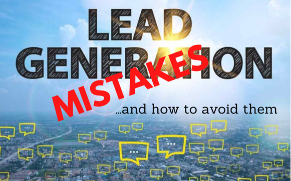 3 Biggest Lead Generation Mistakes and how to avoid them by Biz Coach ...