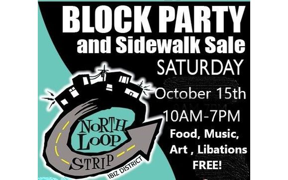 North Loop Strip Fall Block Party & Sidewalk Sale! by Forbidden Fruit ...