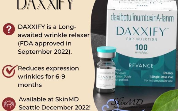 Are you on the priority List for DAXXIFY? by SkinMD Seattle Laser and ...