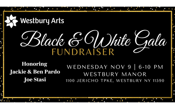 Black & White Gala Fundraiser with Westbury Arts