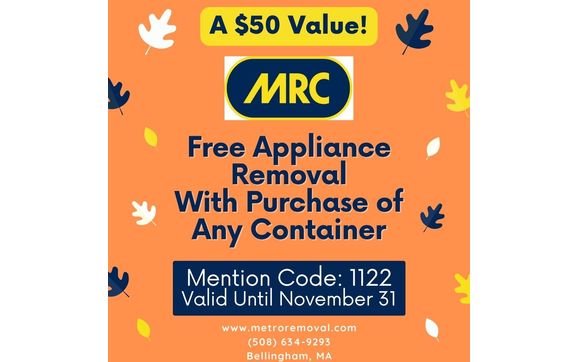 Free Appliance Removal With Purchase of Any Container! by Metropolitan