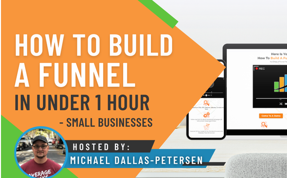 How To Build A Funnel In Under 1 Hour