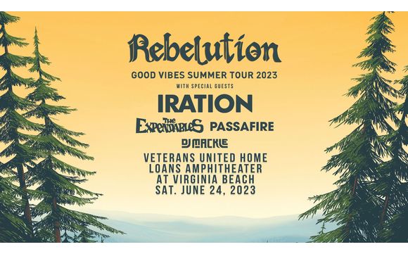 Rebelution Good Vibes Summer Tour 2023 By Live Nation Virginia Beach In Virginia Beach Va