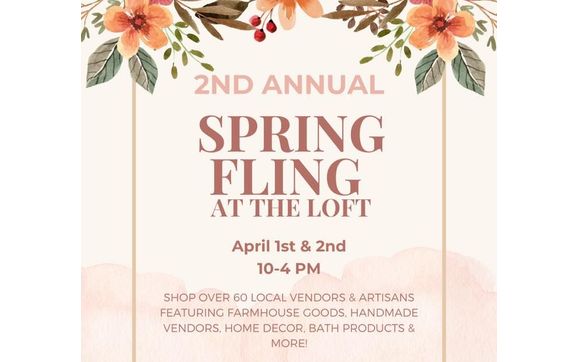 2nd Spring Fling at The Loft by Wilde Soul in Chehalis, WA - Alignable