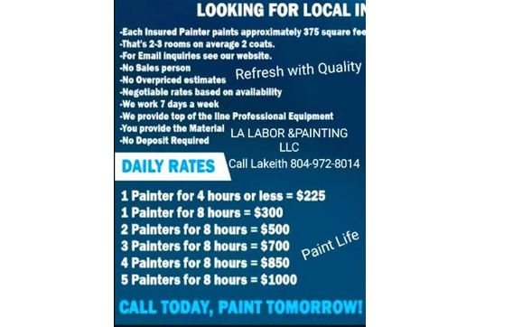 8 Hour Painters with La Labor & Painting LLC