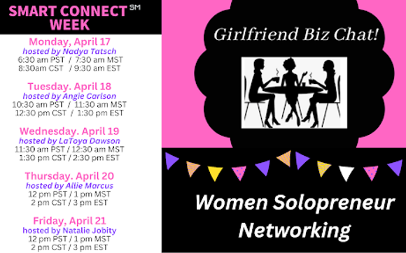 Smart Connect Week - Girlfriend Biz Chat Style