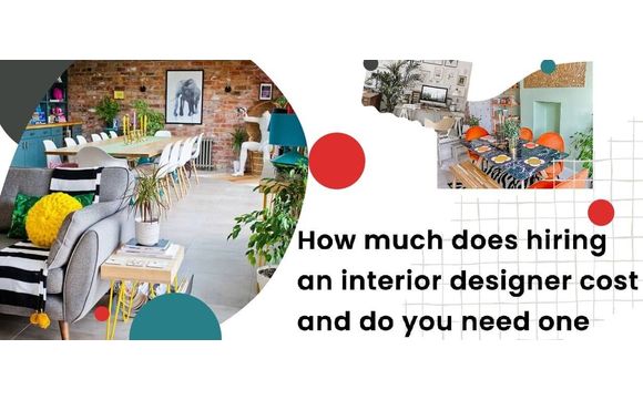 How Much Does Hiring An Interior Designer Cost & Do You Need One? By ...