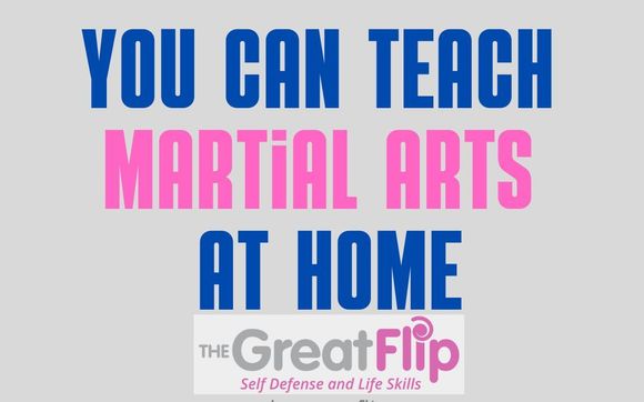 you-can-teach-martial-arts-at-home-by-coach-jody-www-thegreatflip