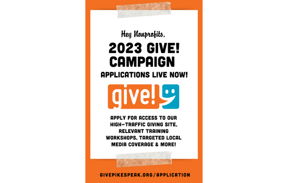 Apply For The 2023 Give Campaign By Give Pikes Peak In Colorado