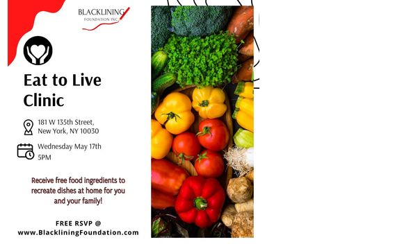 Eat To Live Pop Up Clinic by Blacklining Foundation in New York, NY ...
