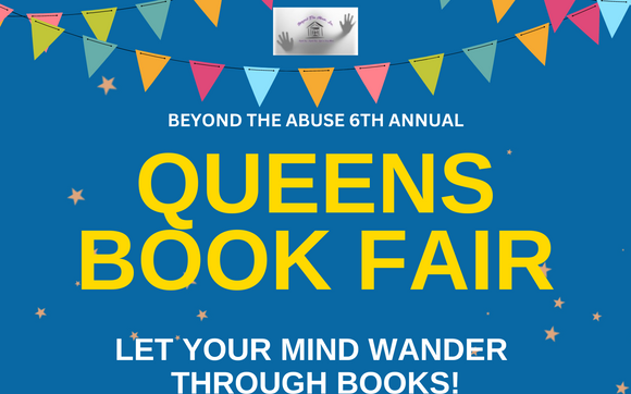 6th Annual Queens Book Fair with Beyond The Abuse, Inc.