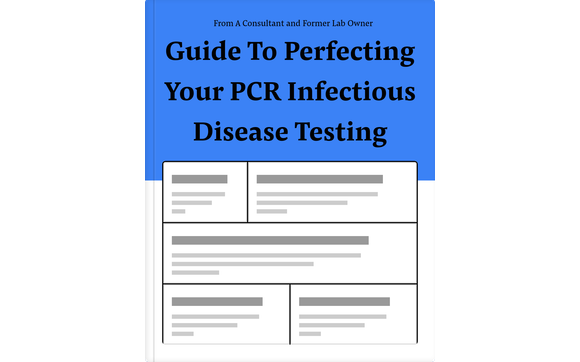 Guide To Perfecting Your PCR Infectious Disease Testing by MarinaBioLab ...