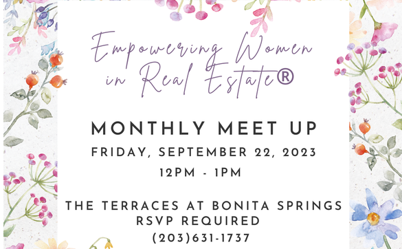 Empowering Women in Real Estate® Monthly Meetup by Felicia Saraceno ...