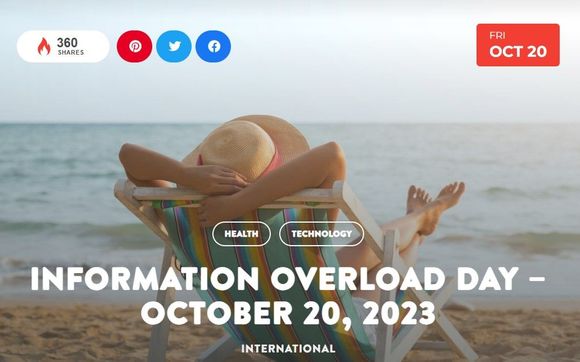 Information Overload Day (October 20th)