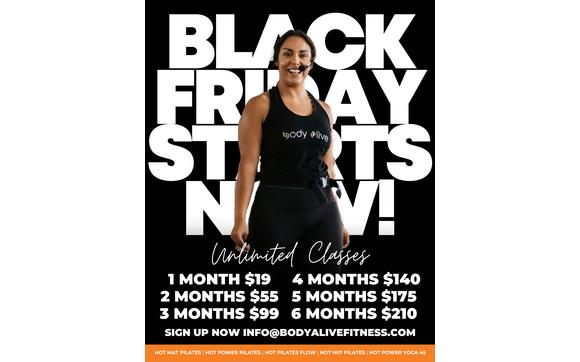 BLACK FRIDAY AT BODY ALIVE by Body Alive in Madeira, OH - Alignable