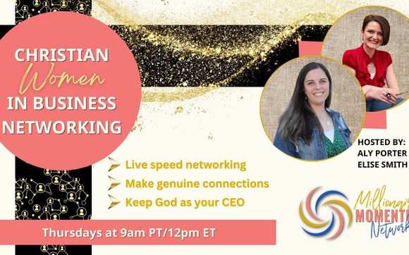 Millionaire Momentum Networking - For Christian Women in Business