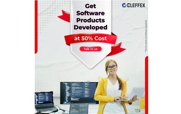 Get Software Products Developed at 50% Cost with Cleffex Digital Ltd