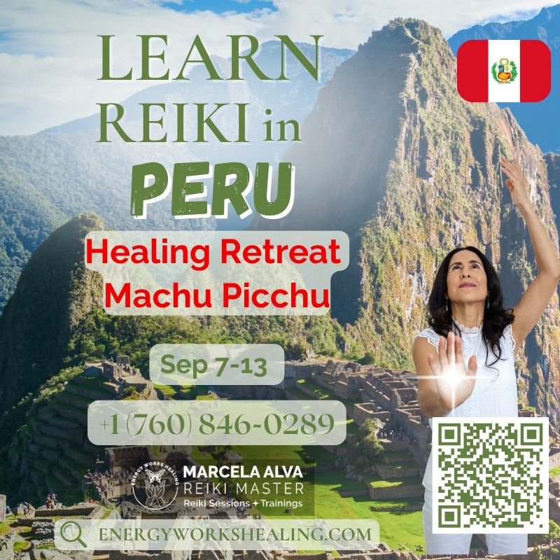 Reiki Retreat in the Sacred Valley of Peru with Energy Works Healing