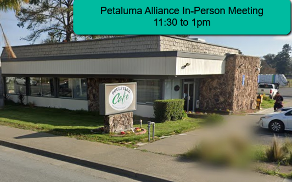 Petaluma Alliance In-Person Meeting