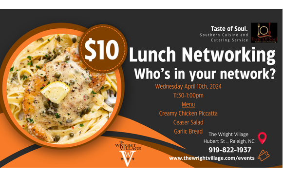 Lunch Networking by The Wright Village in Raleigh, NC - Alignable