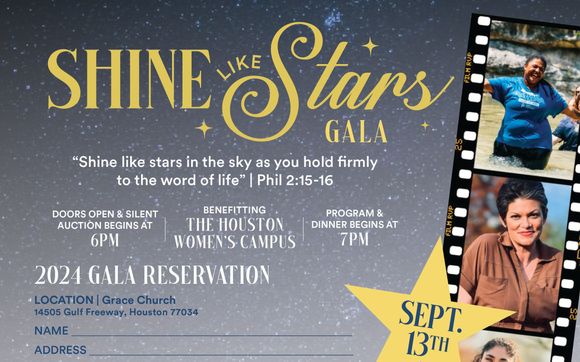 Gala 2024 "Shine Like Stars" with Adult and Teen Challenge of Texas Houston Women