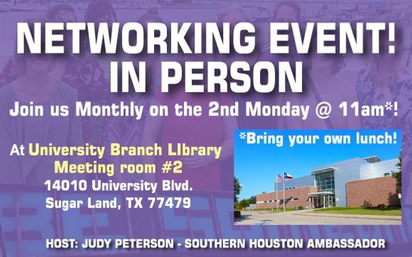 CANCELLED!! IN PERSON Networking Event - In Sugar Land with Judy Peterson | Business Doula | Southern Houston Ambassador