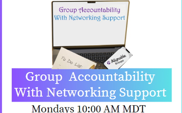 Group Accountability with Networking Support with Biz-Storming & MyCore