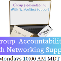 Group Accountability with Networking Support with Biz-Storming & MyCore