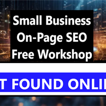 SMBs WordPress/On-Page SEO Free Workshop with Better Business Web SEO/Websites* Digital Marketing shouldn't be painful!