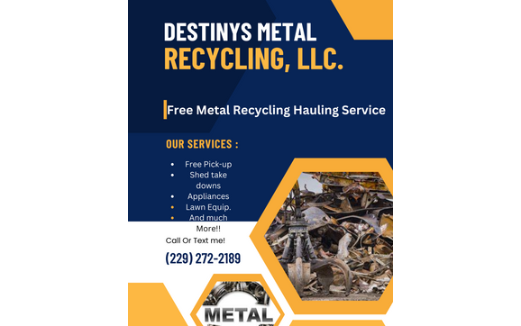 Free Scrap Metal Hauling by Destiny's Metal Recycling, LLC. in Palatka ...