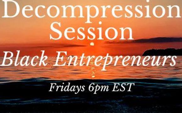 Black Entrepreneurs Decompression Session with IntegrityGO