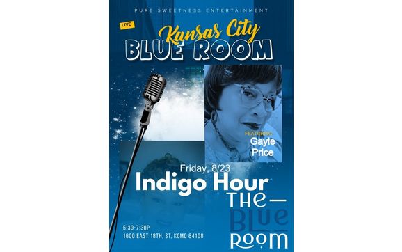 Pure Sweetness Ent-Indigo Hour at the Blue Room with Pure Sweetness Entertainment Band