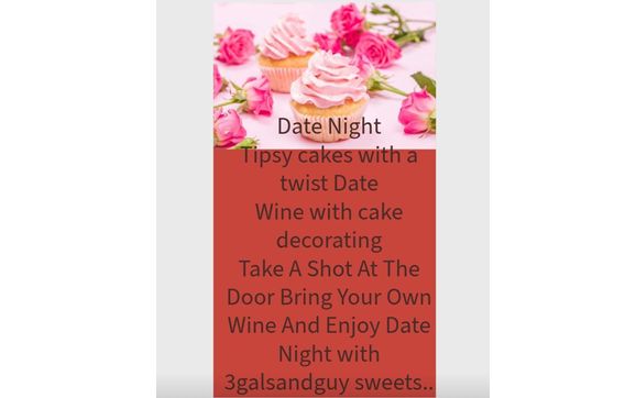 Sweetest Day event  with 3gals & guy sweets