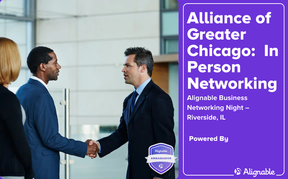 🎟️ Alignable Business Networking Night – Riverside, IL!