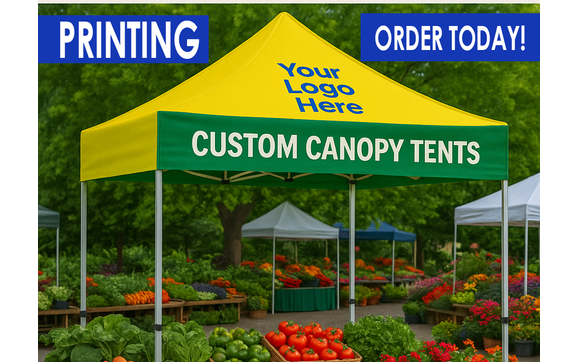 Canopy Printing For Farmers Market in Anaheim CA with Tapia Design - Printing & Logo Design Services-Banners-Displays-Signs printing in Anaheim, California