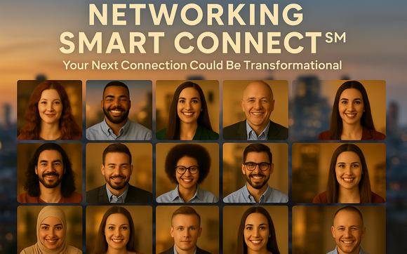 Network with Intention: Your Next Connection Could Be Transformational