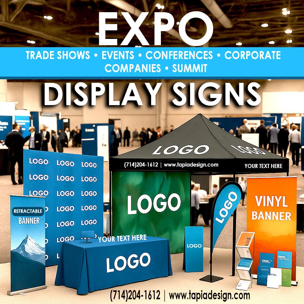 Conference Event Display Signs Printing Anaheim Orange County CA with Tapia Design - Printing & Logo Design Services-Banners-Displays-Signs printing in Anaheim, California