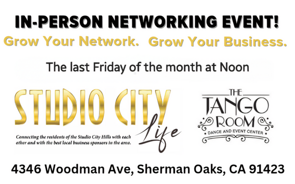 Studio City Last Friday of The Month Lunch with Studio City Life