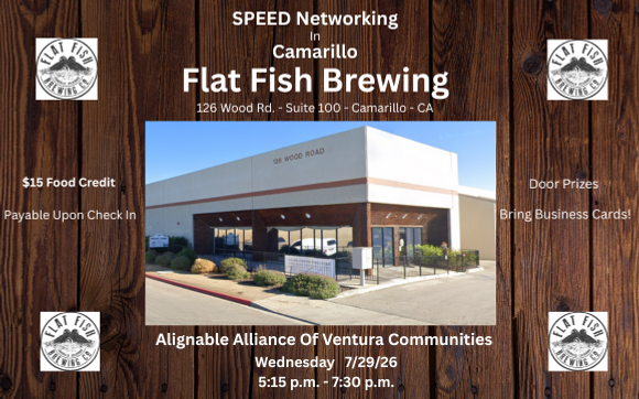 Ventura County's Only SPEED Networking Event in July! with 2025 Top 50 Local Business Person Of The Year - 2025 Alliance Gold Standard Award - Top 10 USA