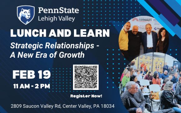Lunch and Learn: Strategic Relationships - A New Era of Growth