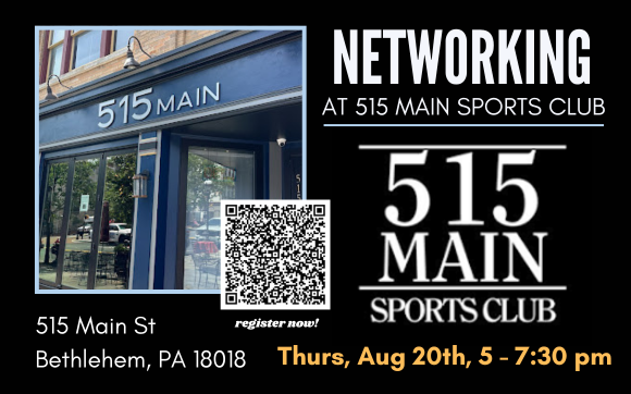 Networking at 515 Main with Business Owners Trade Alliance / Ambassador Alignable Alliance of Lehigh Valley/Monroe/Berks